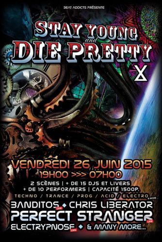 Stay Young and Die Pretty X (plage et club) Perfect Stranger, Electrypnose, Banditos, Chris Liberato