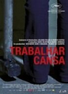 Trabalhar cansa