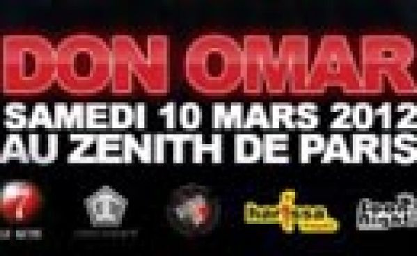 GAGNE TES PLACES POUR LE CONCERT DE DON OMAR AU ZENITH LE SAMEDI 10 MARS 2012