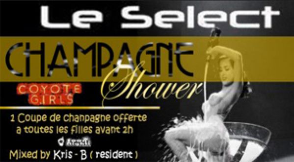 champagne shower au SELECT!!