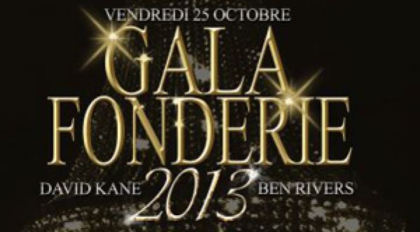 Gala Fonderie 2013