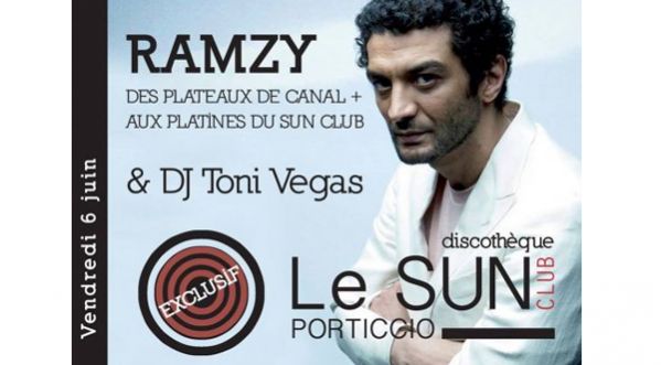 RAMZY & Dj TONI VEGAS au SUN CLUB le 06 Juin 2014