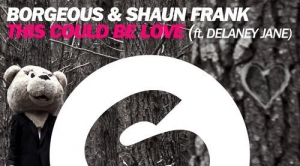 Borgeous, Shaun Frank – This Could Be Love