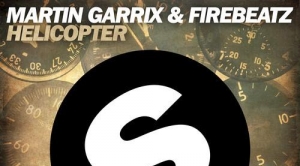 Martin Garrix, Firebeatz – Helicopter