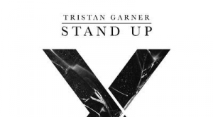 Tristan Garner – Stand Up