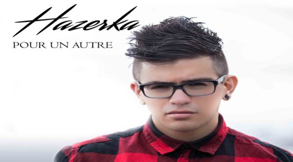 Hazerka : « Pour un autre », nouveau single disponible !