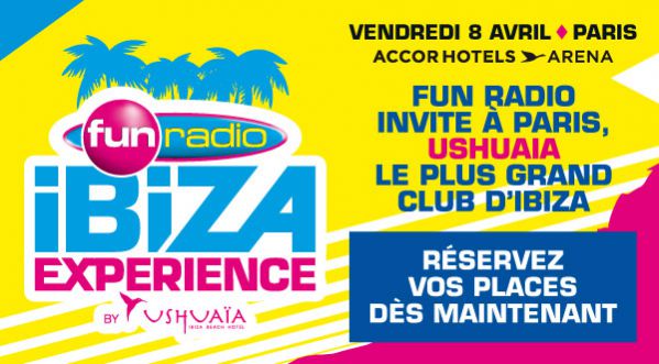 Fun Radio Ibiza Experience le 8 avril 2016 à l’AccorHotels Arena