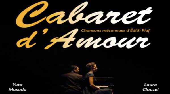 CABARET D’AMOUR, les chansons méconnues d’EDITH PIAF