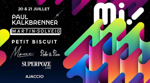 Mi ! Festival les 20 & 21 Juillet prochain à Ajaccio