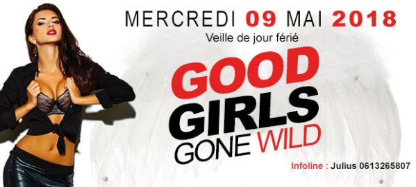 GOOD GIRLS GONE WILD au Duplex ce soir !