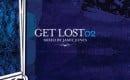 Get lost 2 mixed by Jamie Jones