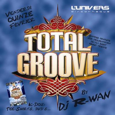 Total groove by DJ R-wan