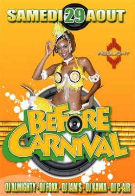 BEFORE CARNIVAL></noscript> DJ ALMIGHTY/FOXX/JAM’S/KAWA/CAIR-GRATUIT POUR LES FILLES