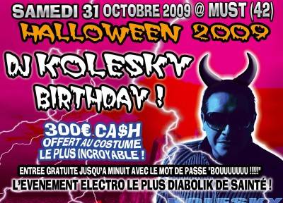 DJ KOLESKY BIRTHDAY : SPÉCIAL HALLOWEEN 2009