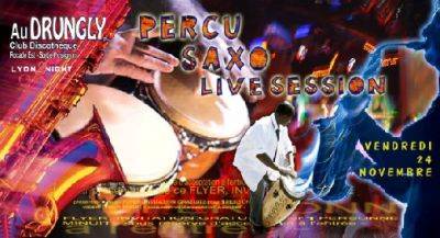 Percu Saxo et Live Session