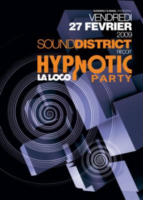 SOUND DISTRICT / HYPNOTIC PARTY