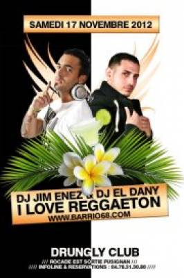 I LOVE REGGAETON by DJ JIM ENEZ & EL DANY !