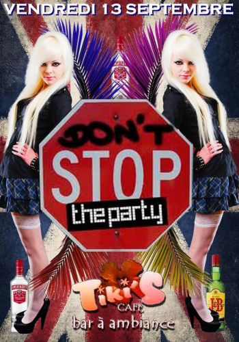 Don’t stop the party