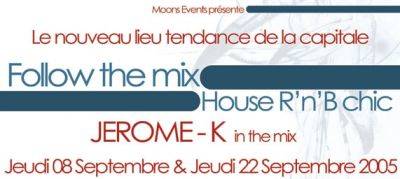 FOLLOW THE MIX HOUSE R’n’B CHIC…