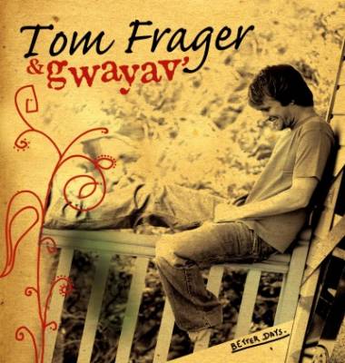 Concert Tom Frager & Gwayav