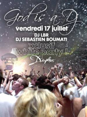 GOD IS A DJ spéciale White Party