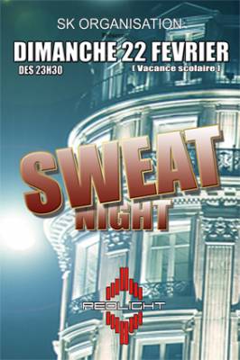 SWEAT NIGHT av DJ ALMIGHTY/JAM’S/CAM’RO/KAWA-GRATUIT POUR LES FILLES