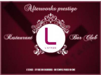 Afterwork Prestige, la Mensuelle