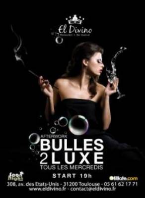 Bulles 2 Luxe