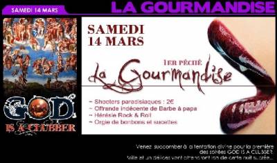 God Is a Clubber : La Gourmandise