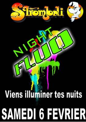 Night Fluo Partie 1