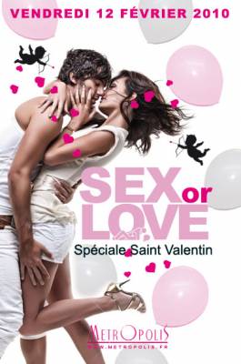 SEX OR LOVE spéciale SAINT VALENTIN