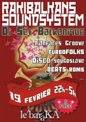 RAKIBALKANS SoundSystem : DJs SET BALKANIQUE / TURBOFOLK DANCEFLOOR