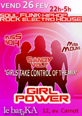 #GIRL POWER# feat. Miss Sandy Volt, Miss Nöh, Miss Moun’s