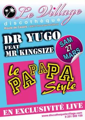 Soirée LIVE de Dr Yugo, Mr KingSize & Tj Soundz !