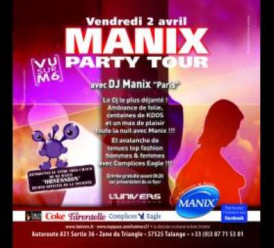 Manix Party Tour