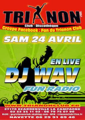 Dj WAV ( FUN Radio) en LIVE