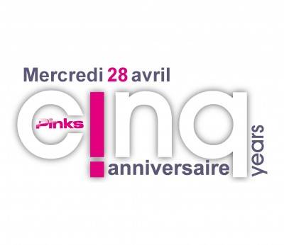 CINQ years – Pink’s birthday