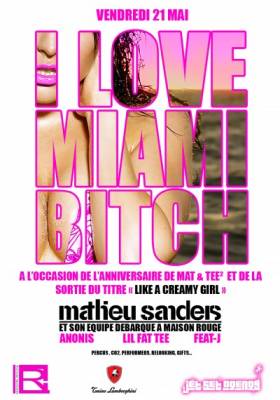 I LOVE MIAMI BITCH