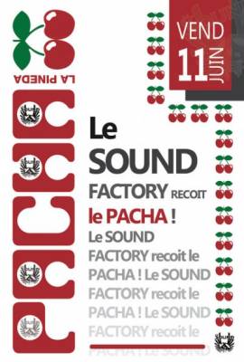 LE SOUND FACTORY Lyon reçoit LE PACHA