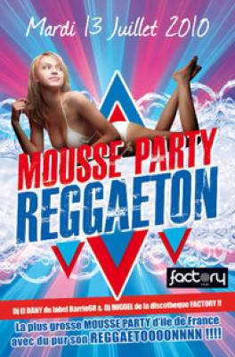 Reggeaton mousse party