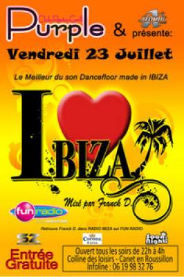 soirée I LOVE IBIZA Mix by Franck D avec Fun Radio