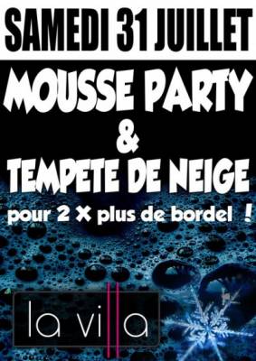 Mousse party & tempéte de neige