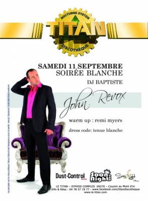 SOIREE BLANCHE JOHN REVOX