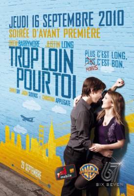 Soirée d’avant première du film Trop Loin Pour Toi