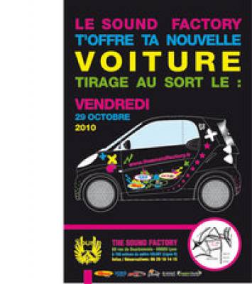 le SOUND FACTORY T’OFFRE TA VOITURE