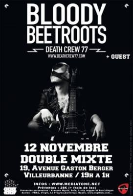 THE BLOODY BEETROOTS DEATH CREW 77 + GUEST