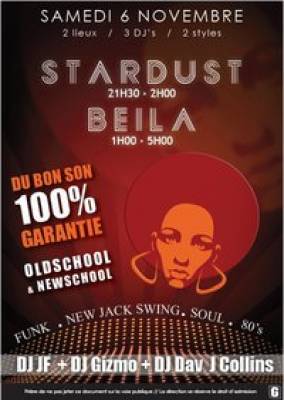 SUPER SOIREE OLD SCHOOL FLAVOR @ STARDUST & BEILA !!