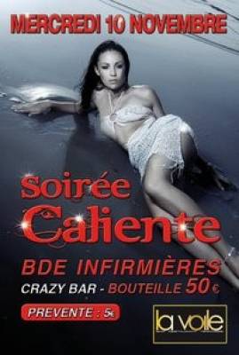 Soirée Caliente @ Bde Infirmières