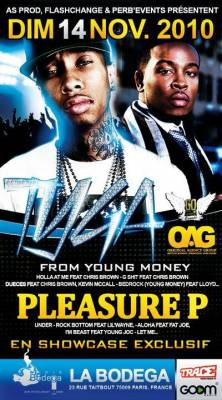 SHOWCASE TYGA & PLEASURE P