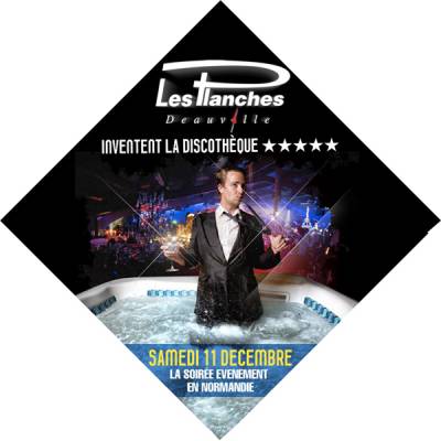 Les Planches inventent la discothèque 5 étoiles !